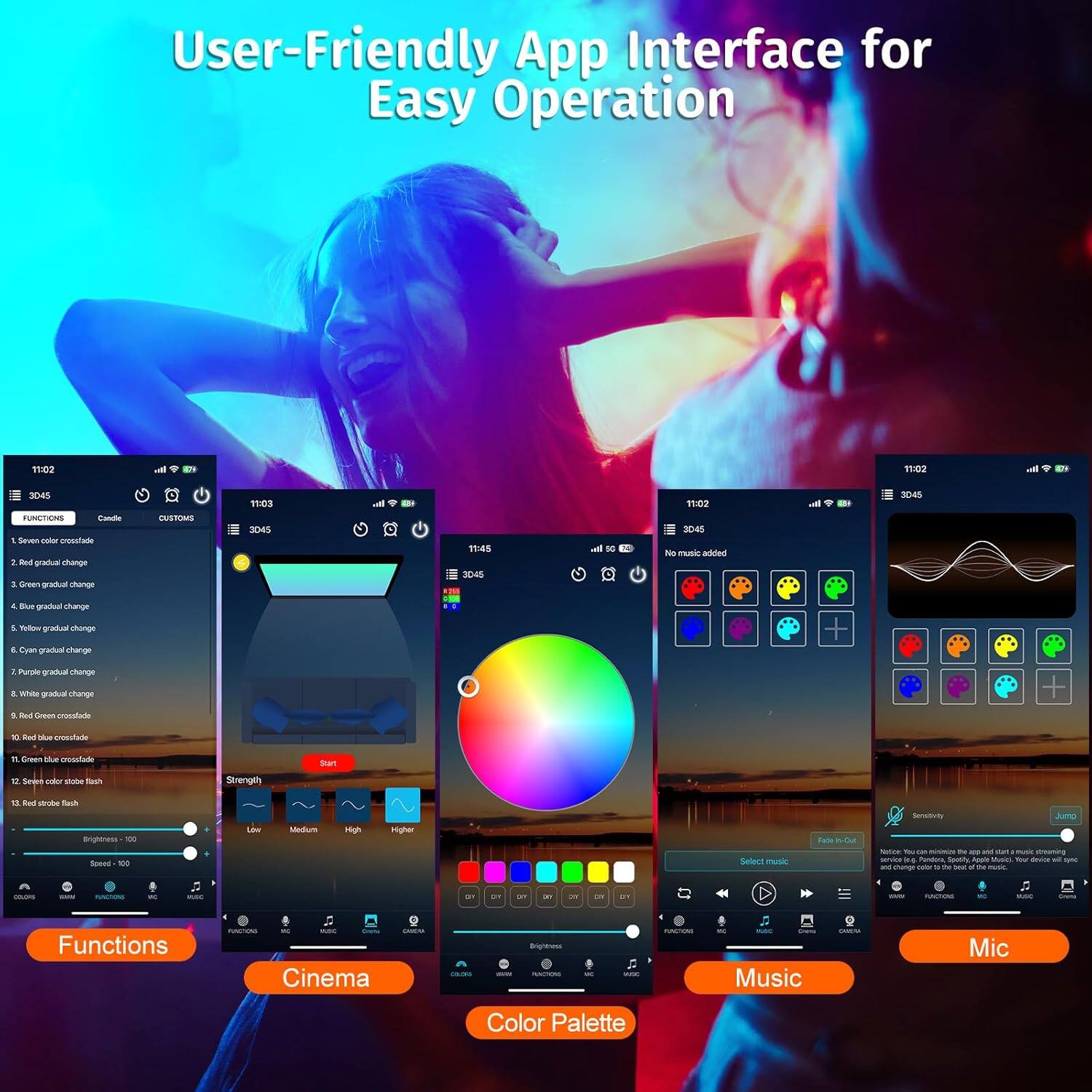 User-Friendly App Interface for Easy Operation

1. Functions
   - Red gradual change
   - Green gradual change
   - Blue gradual change
   - Yellow gradual change
   - Cyan gradual change
   - Magenta gradual change
   - White gradual change
   - Red blue crossfade
   - Green blue crossfade
   - Seven color crossfade
   - Red strobe flash
   - Green strobe flash
   - Blue strobe flash
   - Yellow strobe flash
   - Cyan strobe flash
   - Magenta strobe flash
   - White strobe flash

2. Cinema

3. Color Palette

4. Music

5. Mic

6. No music added

7. Sensitive

8. Jump

9. Select music

10. Functions

11. Cinema

12. Color Palette

13. Music

14. Mic

15. Functions

16. Cinema

17. Color Palette

18. Music

19. Mic

20. Functions

21. Cinema

22. Color Palette

23. Music

24. Mic

25. Functions

26. Cinema

27. Color