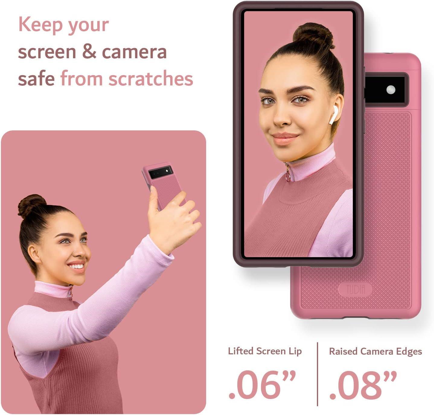 Keep your screen & camera safe from scratches

Lifted Screen Lip .06"

Raised Camera Edges .08"