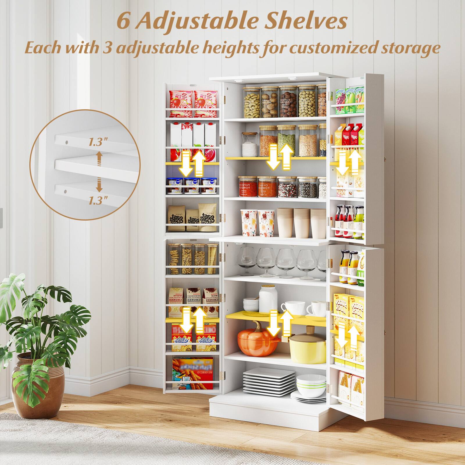 6 Adjustable Shelves  
Each with 3 adjustable heights for customized storage  

1.3"  
1.3"