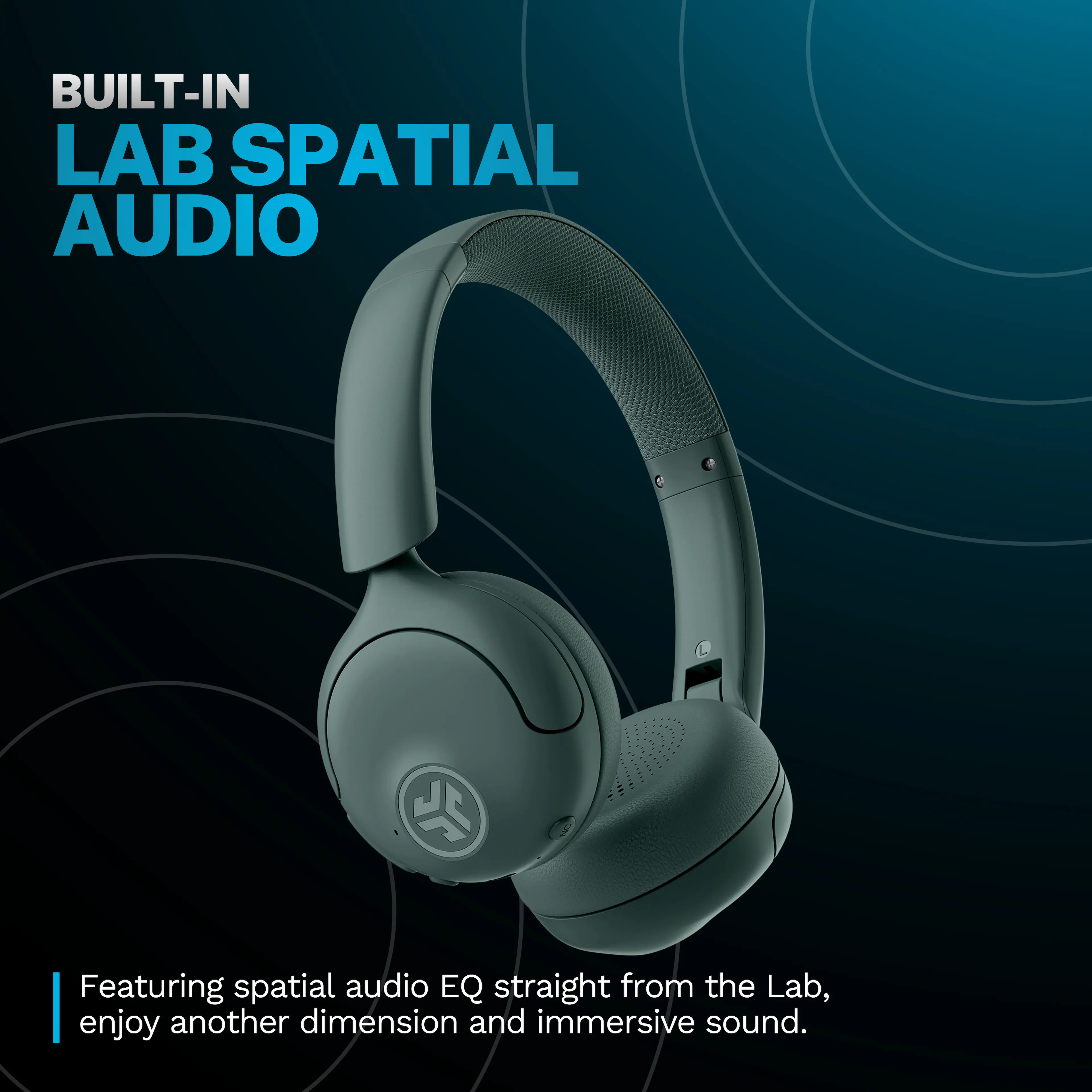 BUILT-IN LAB SPATIAL AUDIO

Featuring spatial audio EQ straight from the Lab, enjoy another dimension and immersive sound.