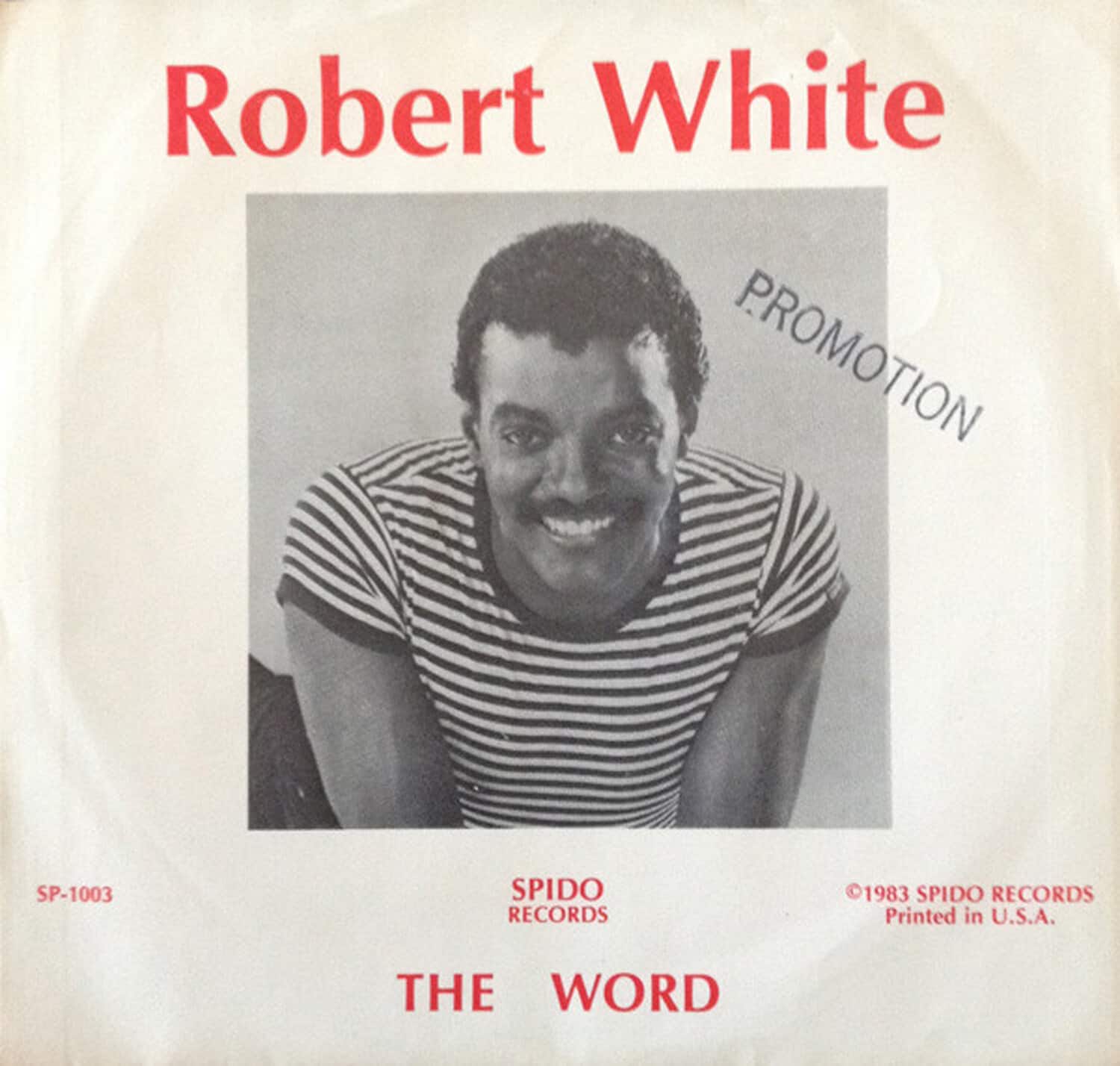 Richard White - The Word  - 7-INCH SINGLE