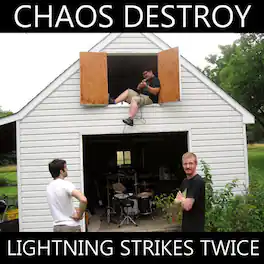 Chaos Destroy - Lightning Strikes Twice - VINYL LP