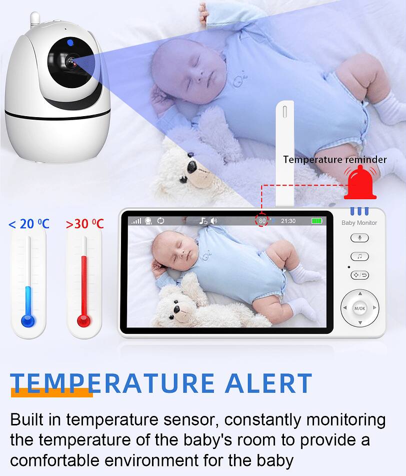 **Temperature Reminder**

**< 20°C** **> 30°C**

**Temperature Alert**

Built-in temperature sensor, constantly monitoring the temperature of the baby's room to provide a comfortable environment for the baby.