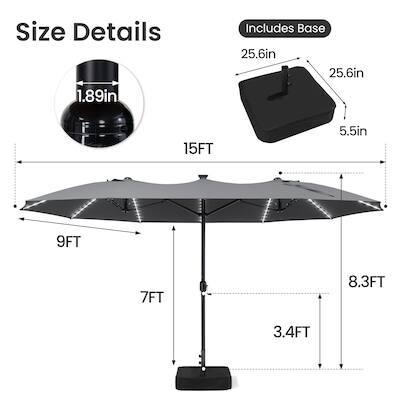 Size Details  
1.89in  
Includes Base  
25.6in  
25.6in  
5.5in  
15FT  
9FT  
7FT  
8.3FT  
3.4FT