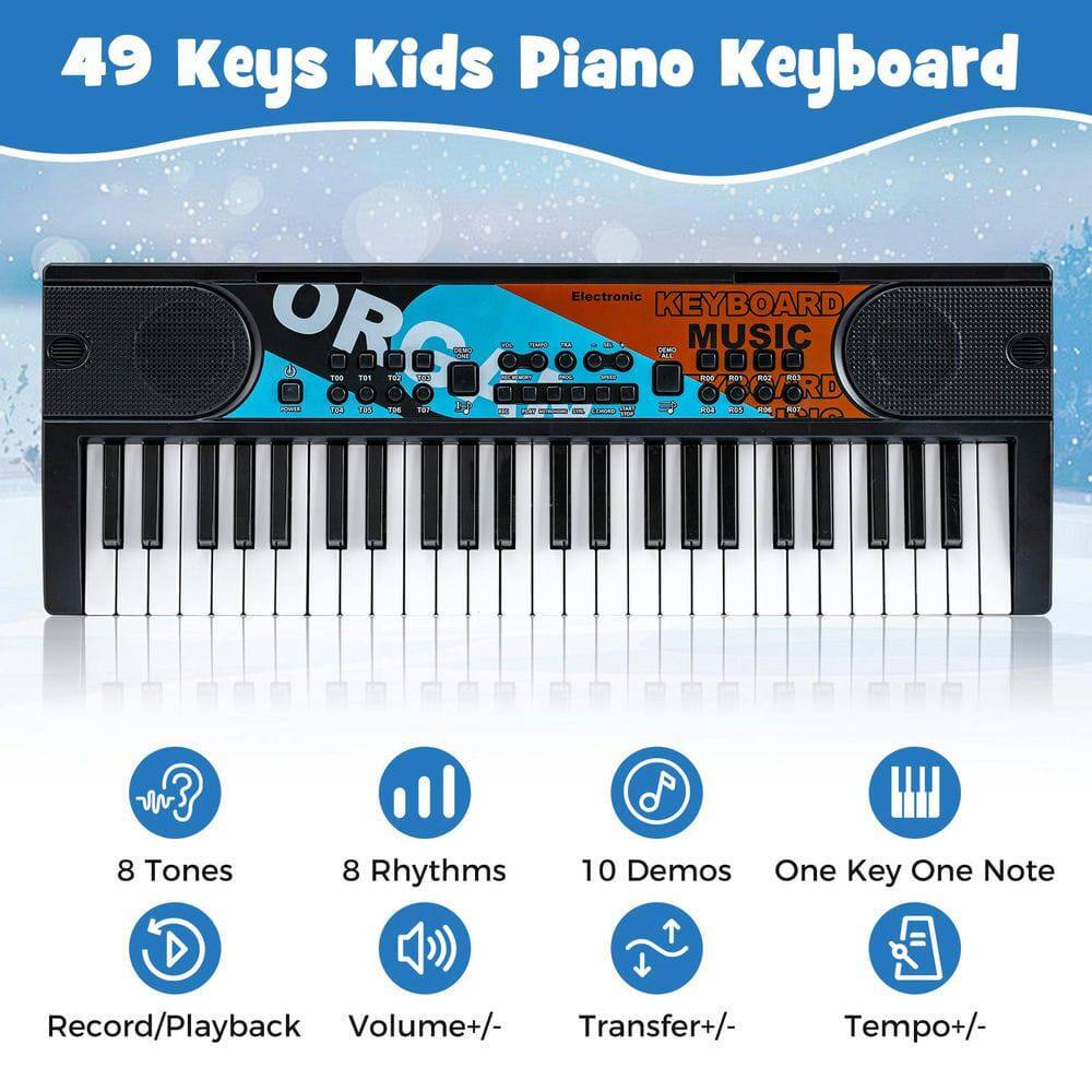 49 Keys Kids Piano Keyboard

Electronic KEYBOARD MUSIC

- 8 Tones
- 8 Rhythms
- 10 Demos
- One Key One Note
- Record/Playback
- Volume+/
- Transfer+/
- Tempo+/

Features:
- 49 Keys
- Kids Piano Keyboard
- ORG TH0 T81
- F a d CON TE
- 2 - W 3 8