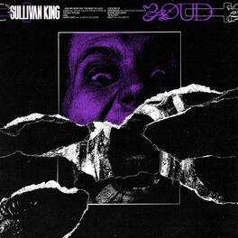 Sullivan King - LOUD (Neon Purple Vinyl) - VINYL LP