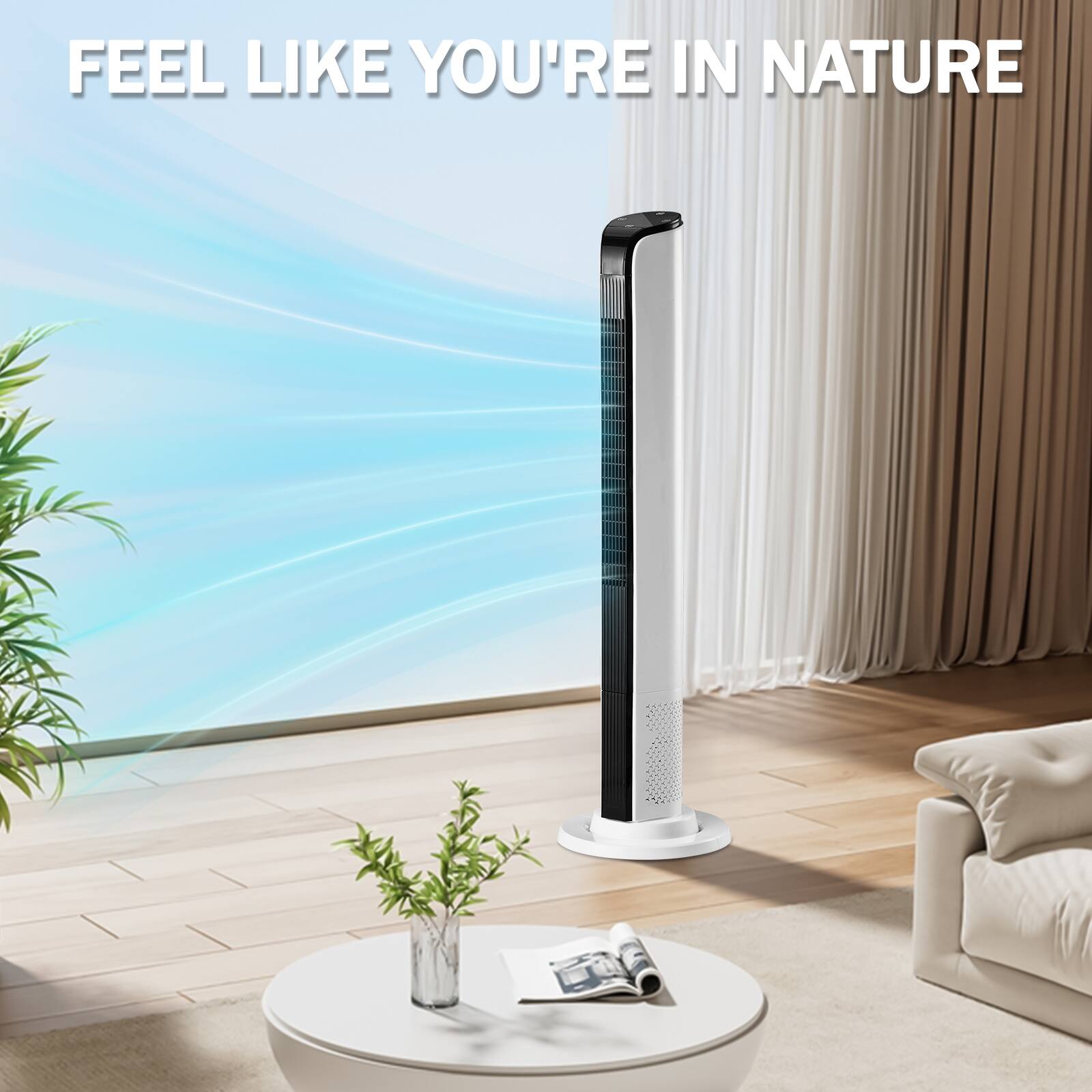 FEEL LIKE YOU'RE IN NATURE