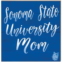 Jardine - Sonoma State Seawolves 10'' x 10'' Mom Plaque - Blue