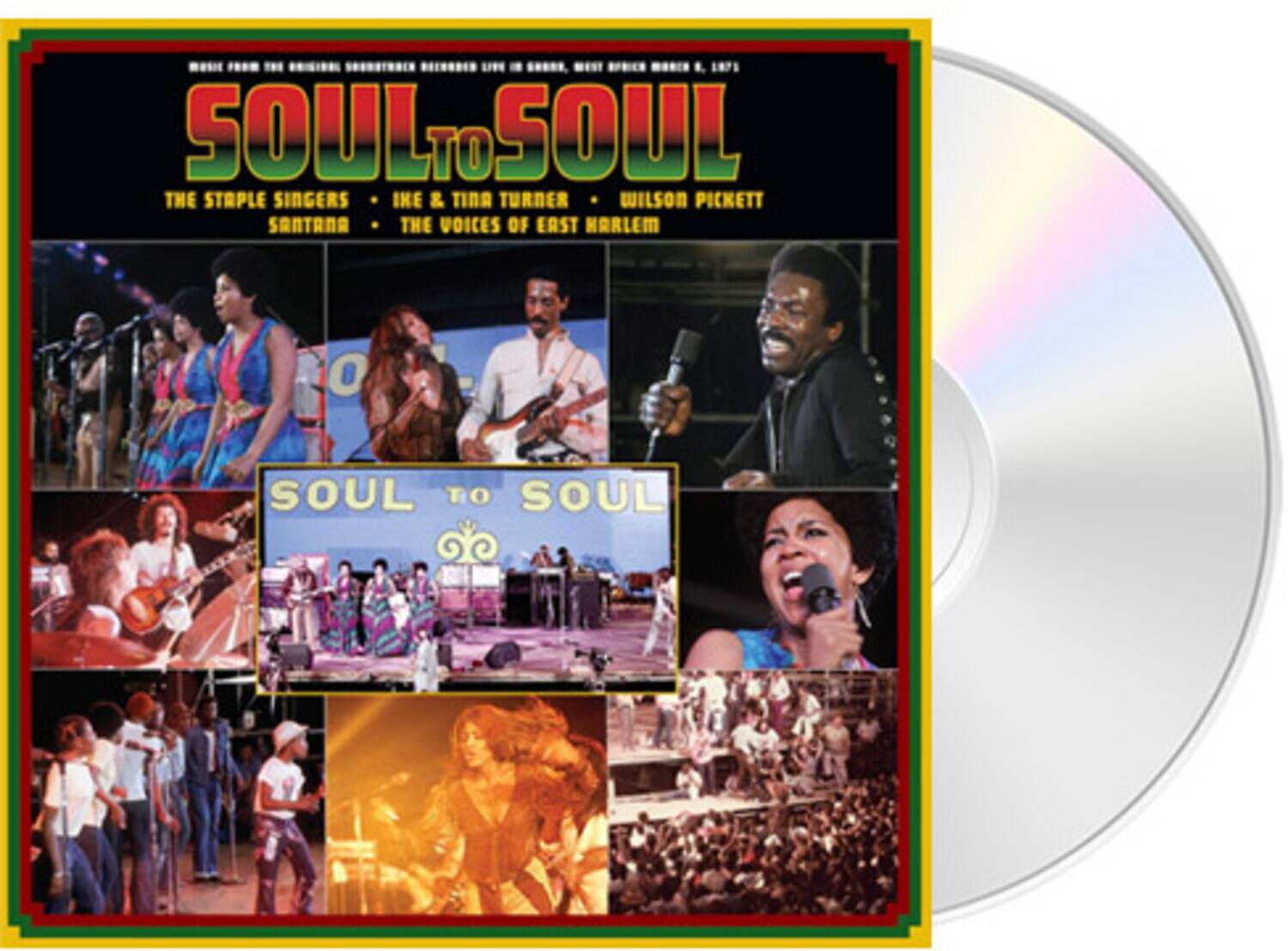 Soul to Soul

The Staple Singers  
Ike & Tina Turner  
Wilson Pickett  
Santana  
The Voices of East Harlem