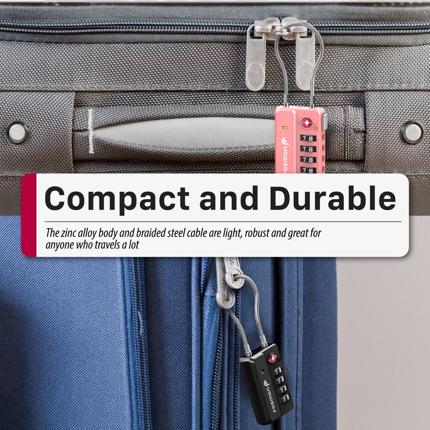 Compact and Durable

The zinc alloy body and braided steel cable are light, robust and great for anyone who travels a lot