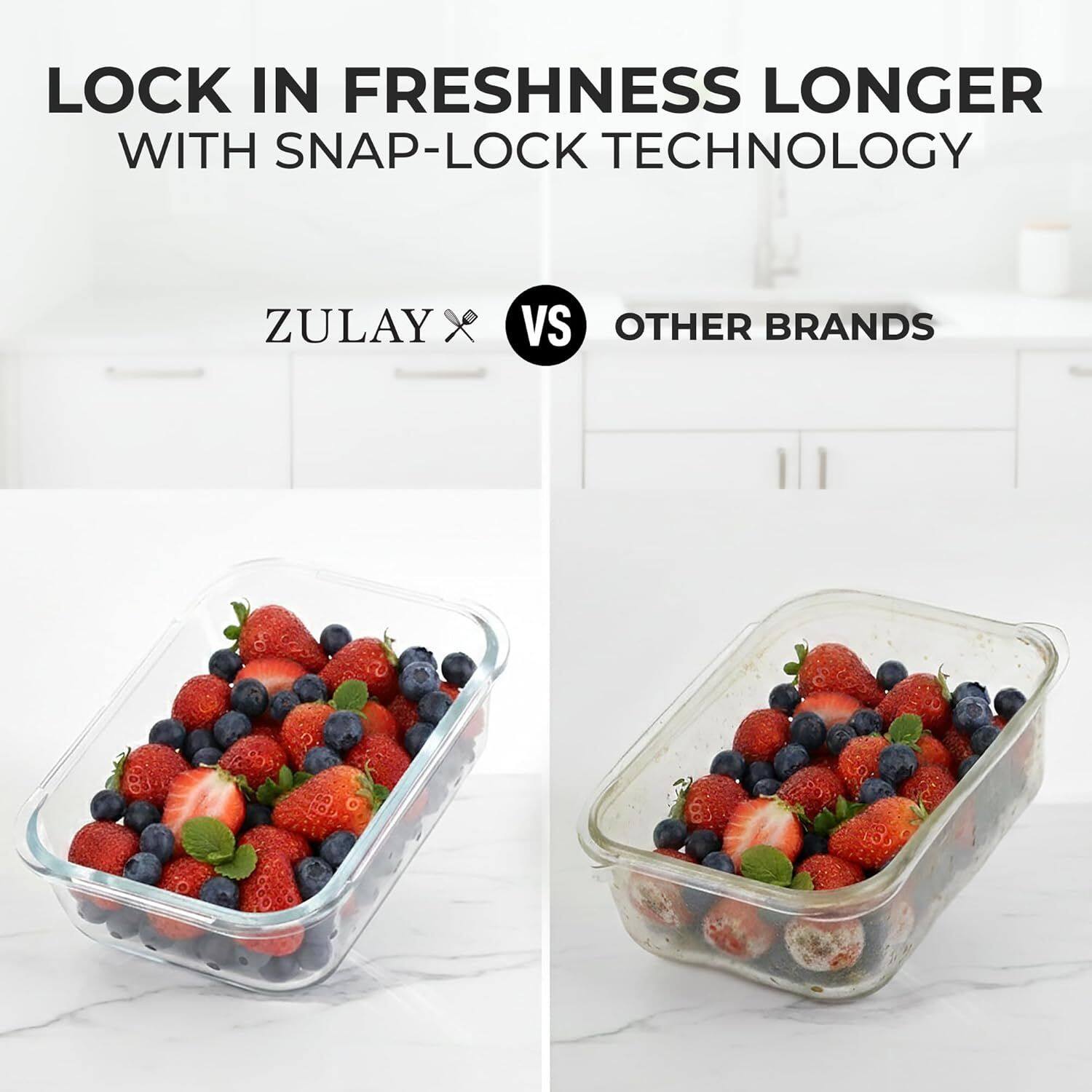 LOCK IN FRESHNESS LONGER WITH SNAP-LOCK TECHNOLOGY  
ZULAY VS OTHER BRANDS