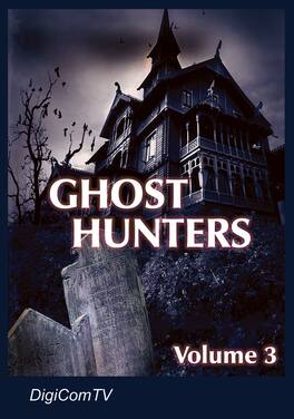 Ghost Hunters - Volume 3 - DVD
