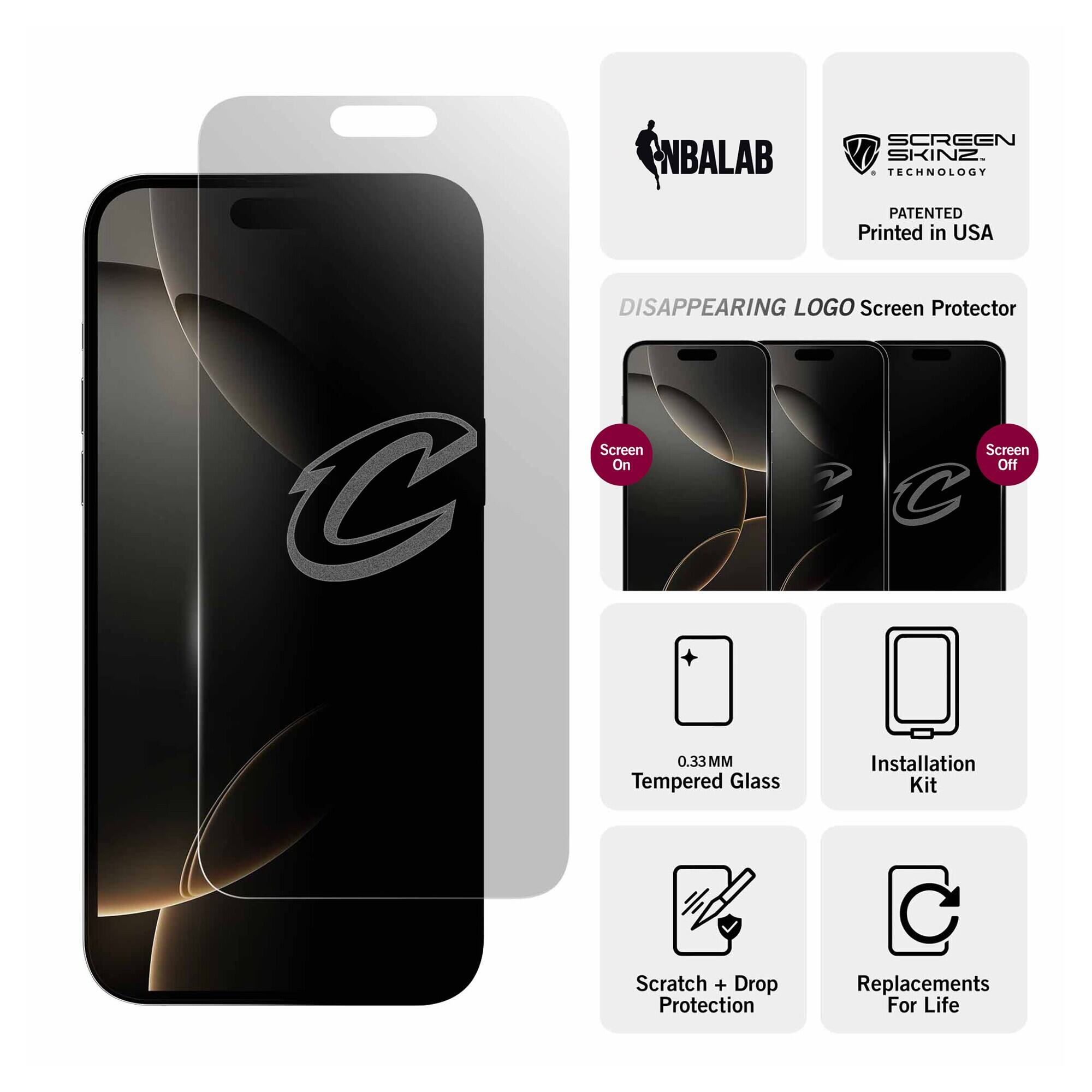 NBALAB  
SCREEN SKINZ TECHNOLOGY  
PATENTED Printed in USA  

DISAPPEARING LOGO Screen Protector  
0.33 MM Tempered Glass  
Installation Kit  
Scratch + Drop Protection  
Replacements For Life