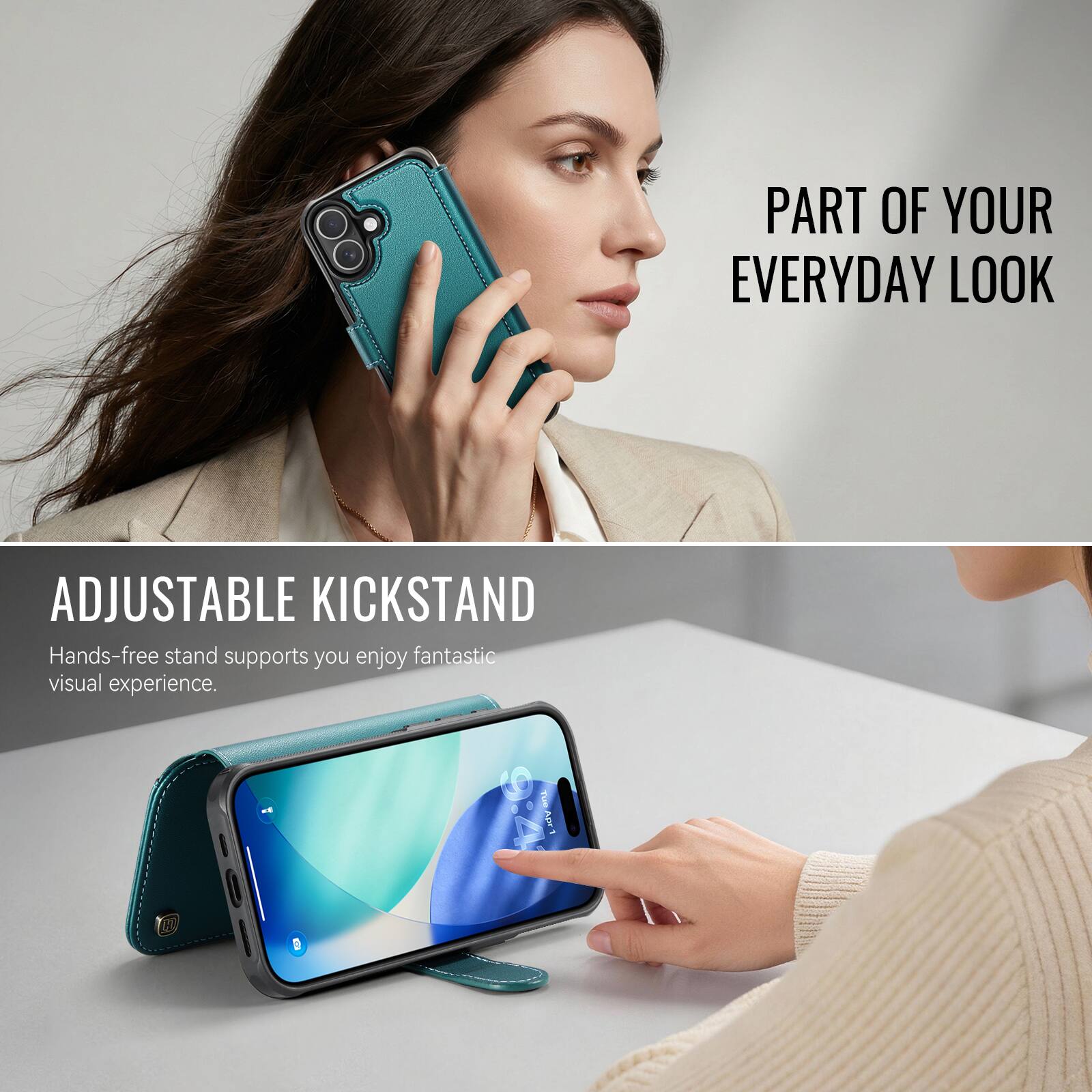 PART OF YOUR EVERYDAY LOOK

ADJUSTABLE KICKSTAND
Hands-free stand supports you enjoy fantastic visual experience.