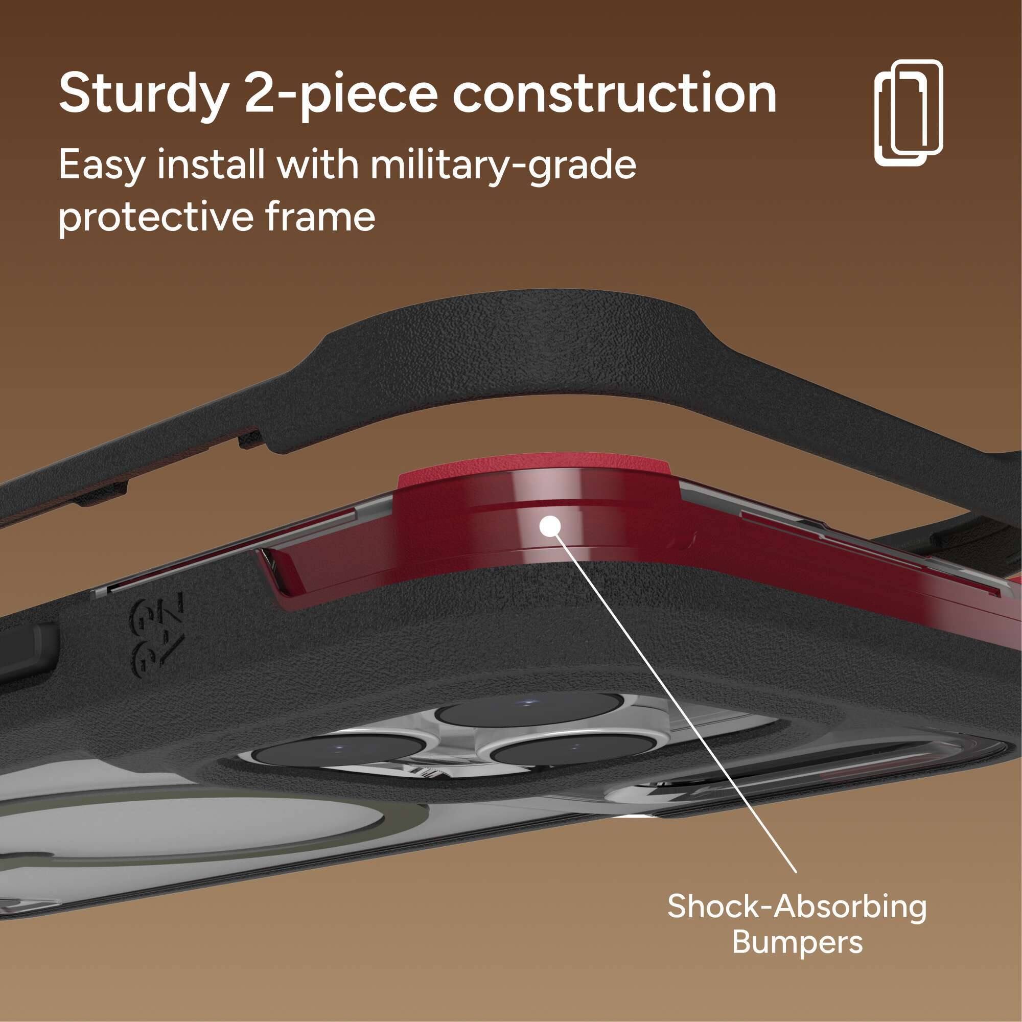 Sturdy 2-piece construction  
Easy install with military-grade protective frame  
Shock-Absorbing Bumpers