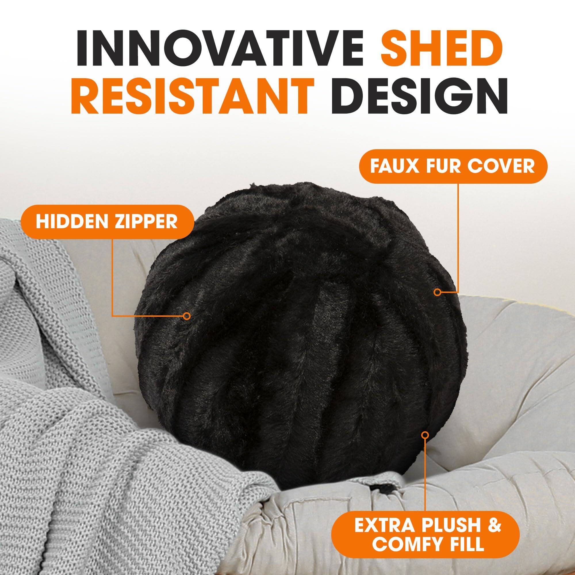 INNOVATIVE SHED RESISTANT DESIGN  
FAUX FUR COVER  
HIDDEN ZIPPER  
EXTRA PLUSH & COMFY FILL