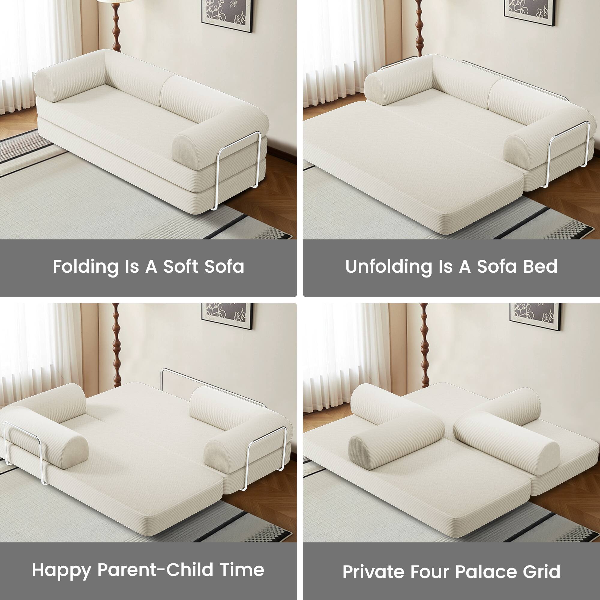 Folding Is A Soft Sofa  
Unfolding Is A Sofa Bed  
Happy Parent-Child Time  
Private Four Palace Grid
