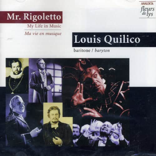 Louis Quilico - Mr Rigoletto: Ma Vie en Musique   - COMPACT DISCS [CD] price history on PriceWatchPro