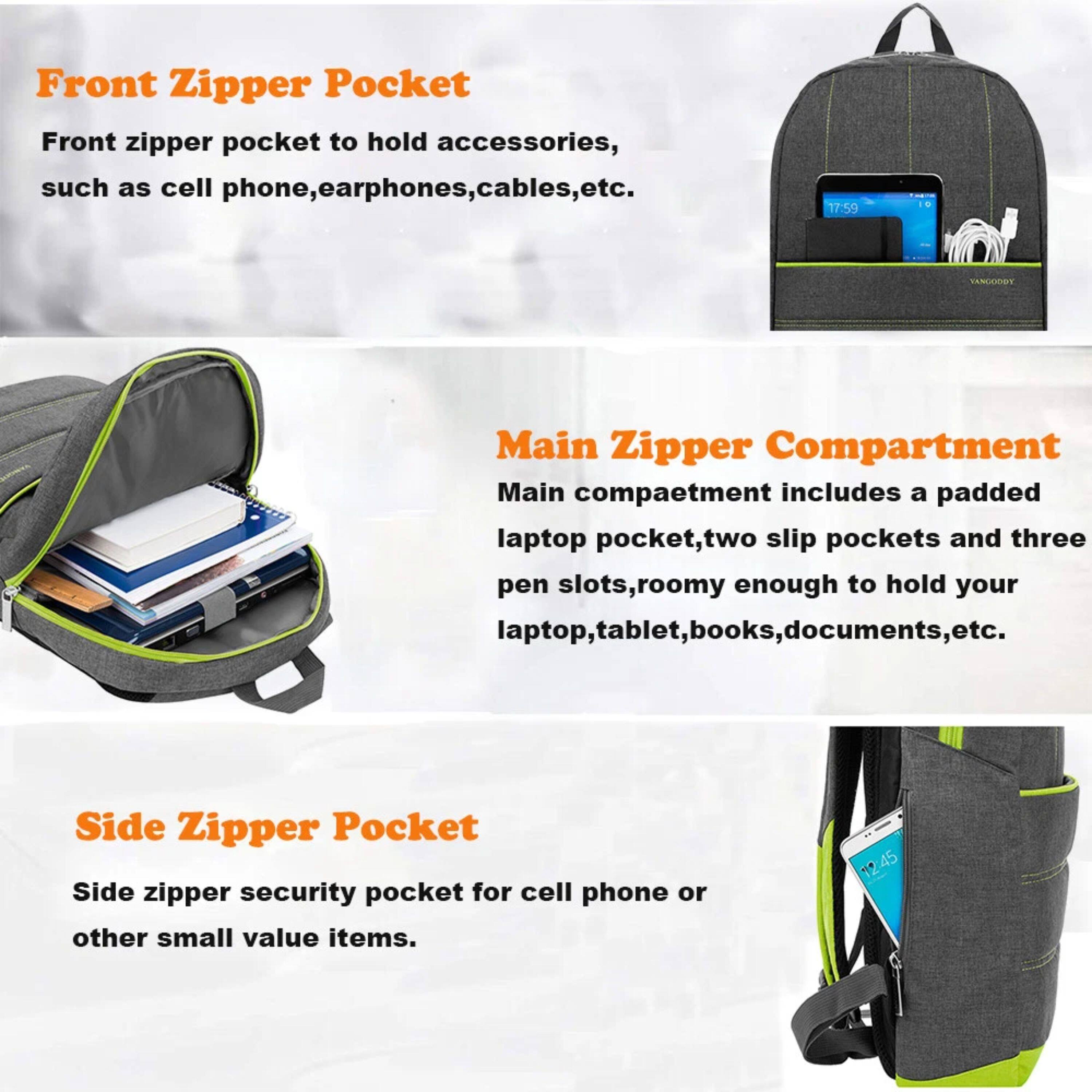 Front Zipper Pocket  
Front zipper pocket to hold accessories, such as cell phone, earphones, cables, etc.

Main Zipper Compartment  
Main compartment includes a padded laptop pocket, two slip pockets and three pen slots, roomy enough to hold your laptop, tablet, books, documents, etc.

Side Zipper Pocket  
Side zipper security pocket for cell phone or other small value items.