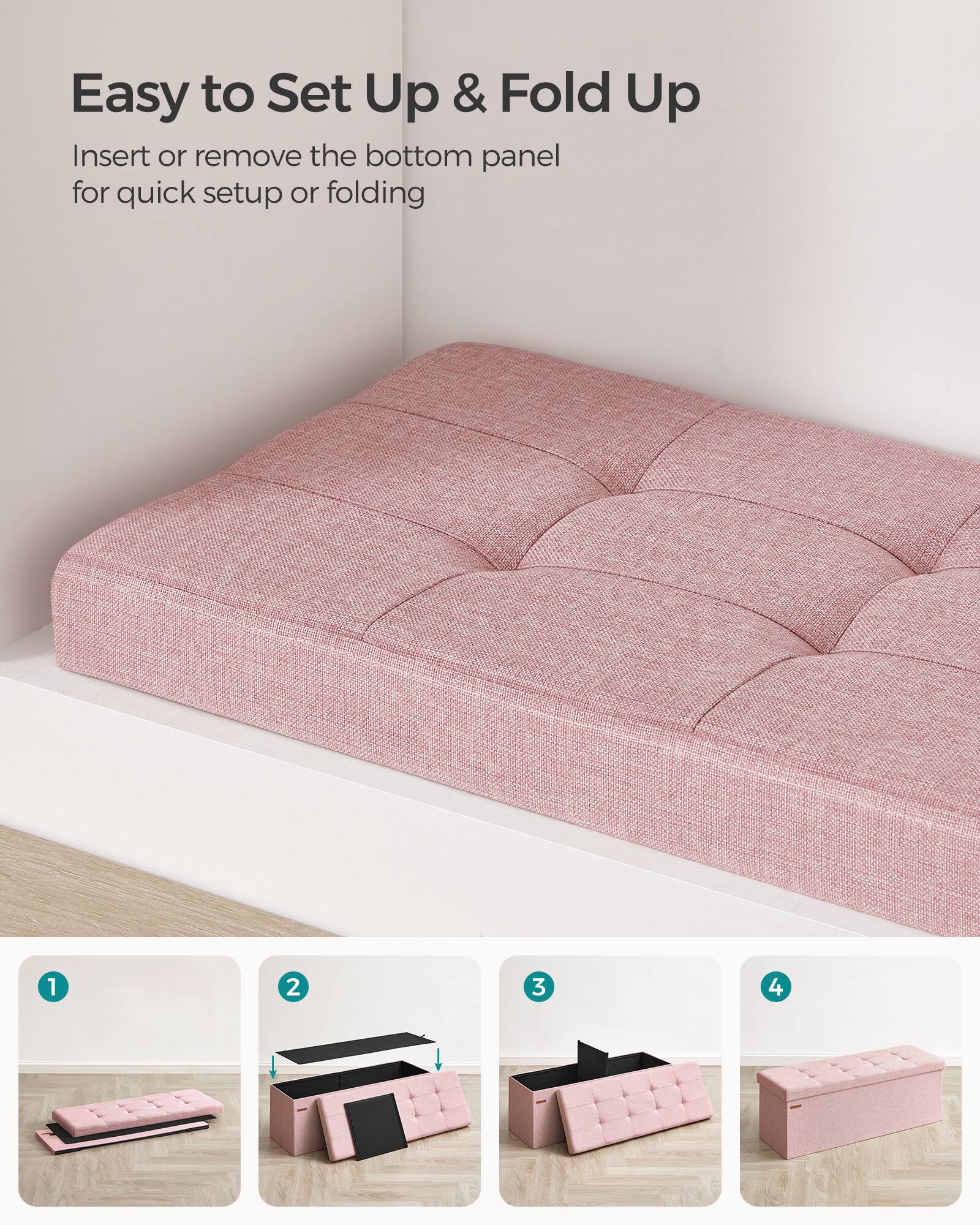 Easy to Set Up & Fold Up

Insert or remove the bottom panel for quick setup or folding

1. [Image of the bottom panel]
2. [Image of the bottom panel being inserted]
3. [Image of the bottom panel fully inserted]
4. [Image of the sofa fully assembled]