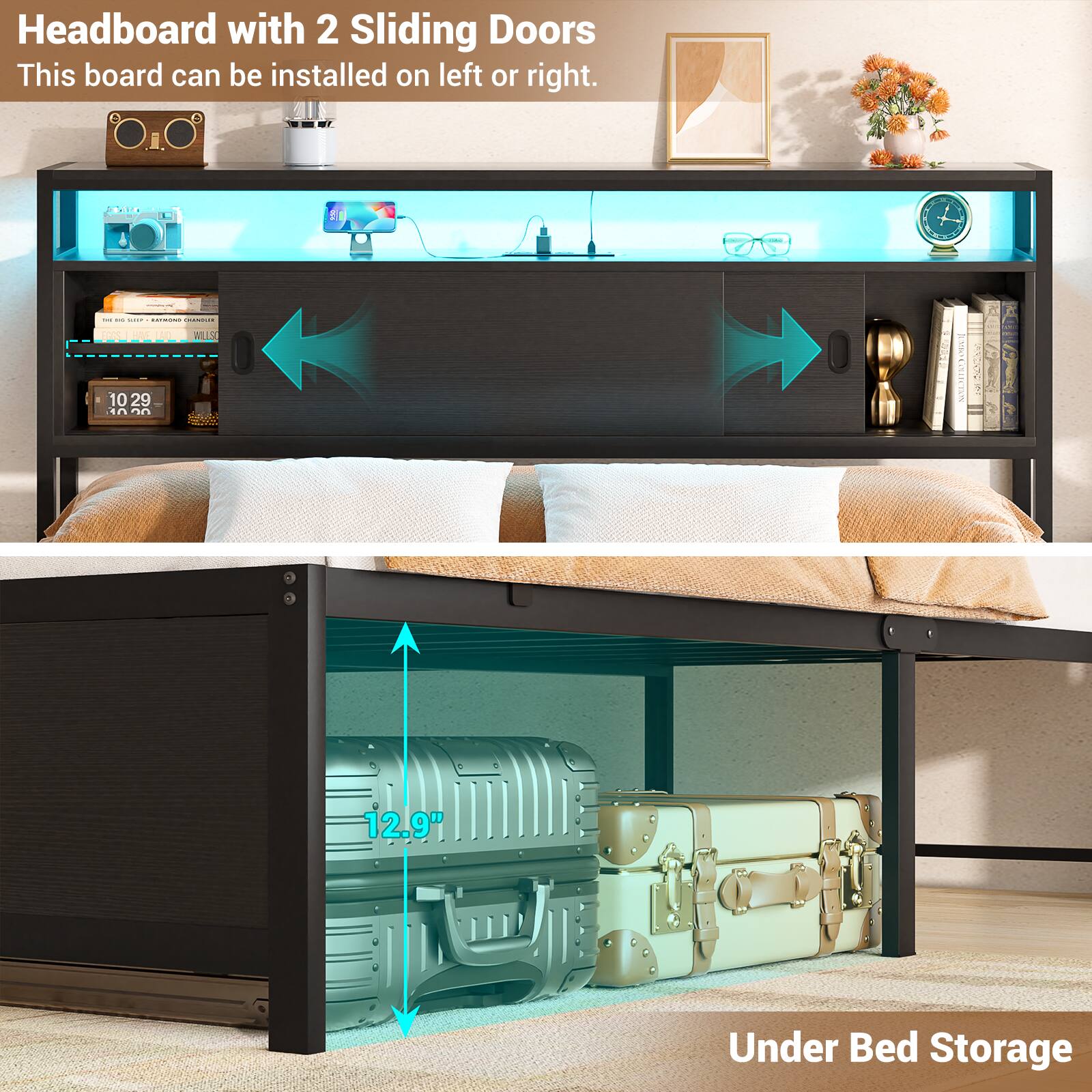 Headboard with 2 Sliding Doors  
This board can be installed on left or right.  

Under Bed Storage