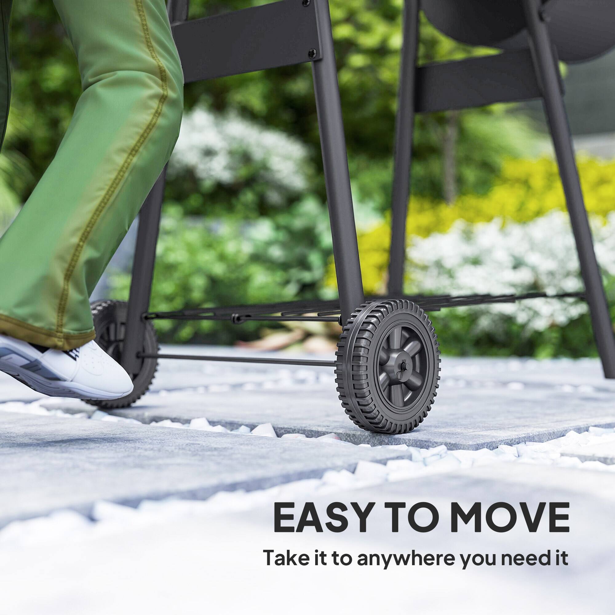 EASY TO MOVE  
Take it to anywhere you need it