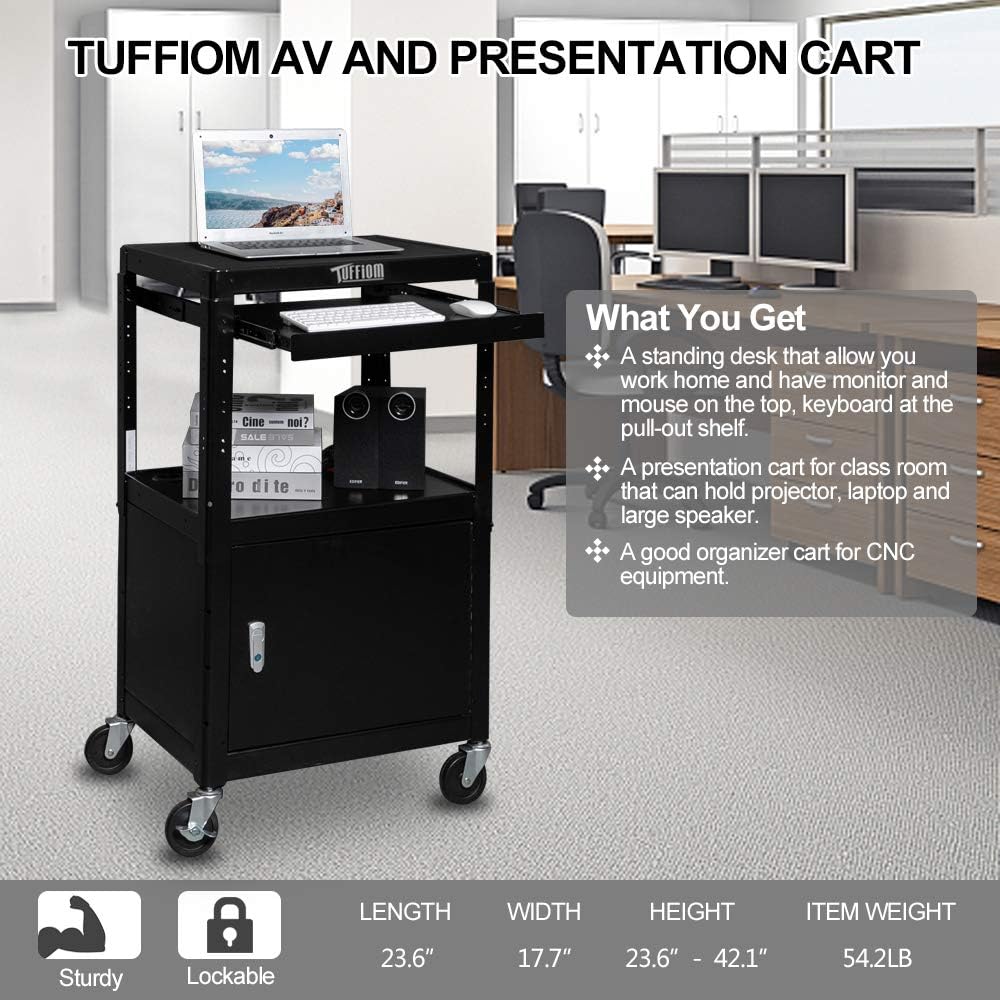 TUFFIOM AV AND PRESENTATION CART

Cine noi? SALE O of te

What You Get
- A standing desk that allows you to work from home and have a monitor and mouse on the top, keyboard at the pull-out shelf.
- A presentation cart for classroom that can hold a projector, laptop, and large speaker.
- A good organizer cart for CNC equipment.

LENGTH: 23.6"
WIDTH: 17.7"
HEIGHT: 23.6" - 42.1"
ITEM WEIGHT: 54.2LB

Sturdy
Lockable