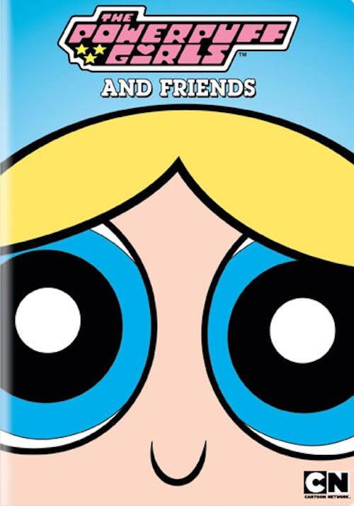 Front. Cartoon Network: Powerpuff Girls and Friends [DVD].