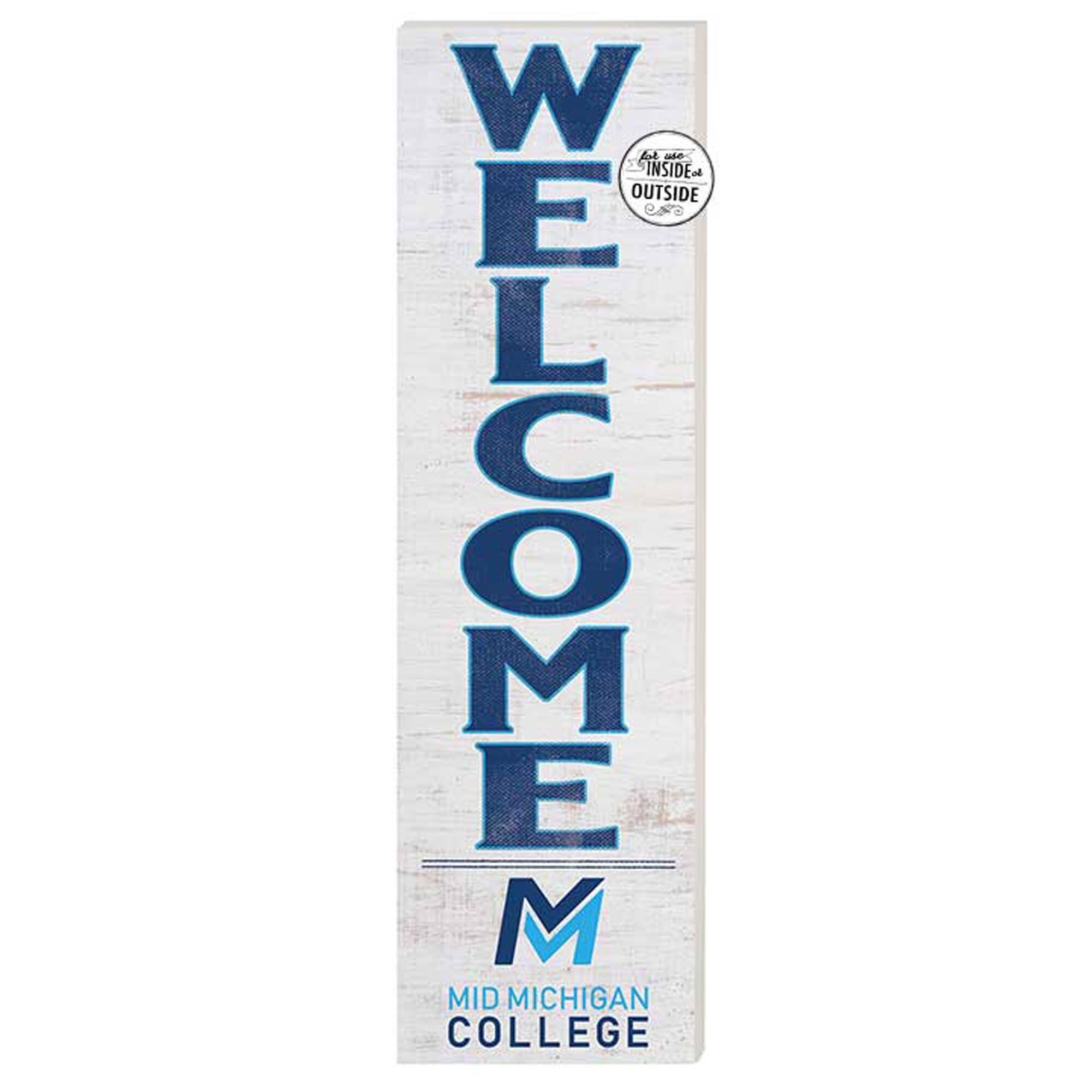 Mid Michigan College 10'' x 35'' Indoor/Outdoor Welcome Sign