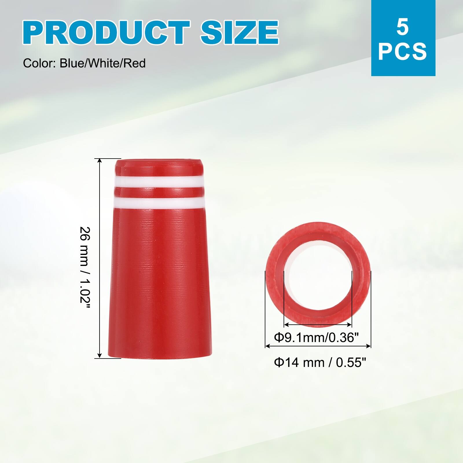 PRODUCT SIZE  
Color: Blue/White/Red  
5 PCS  
26 mm / 1.02"  
9.1 mm / 0.36"  
14 mm / 0.55"