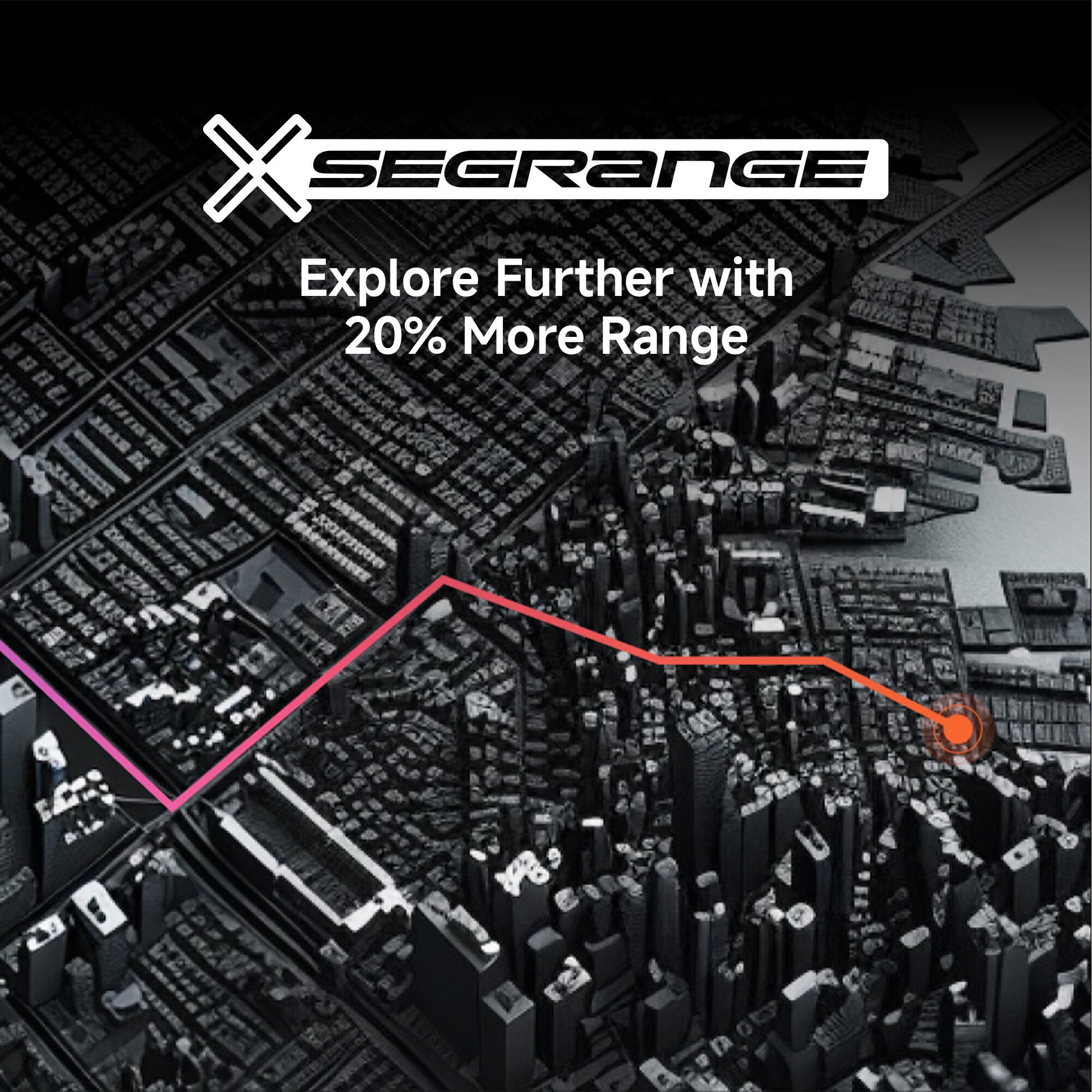 SEGRANGE  
Explore Further with 20% More Range