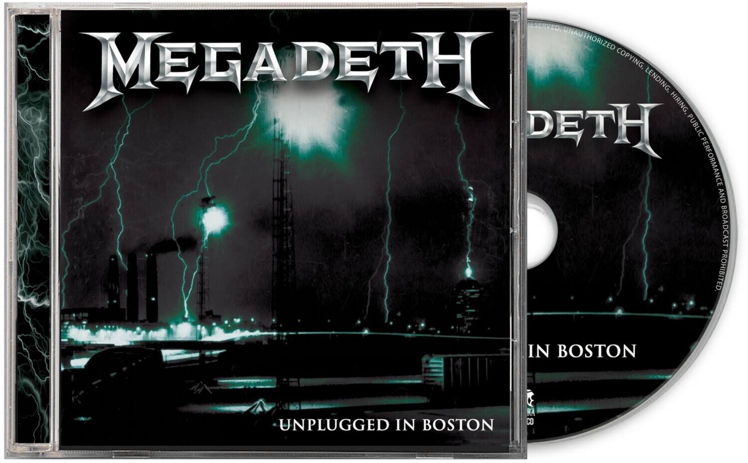 RESERVED. UNAUTHORIZED COPYING, LENDING, HIRING, PUBLIC PERFORMANCE AND BROADCAST PROHIBITED.

MEGADETH  
DEATH  
UNPLUGGED IN BOSTON  

IN BOSTON