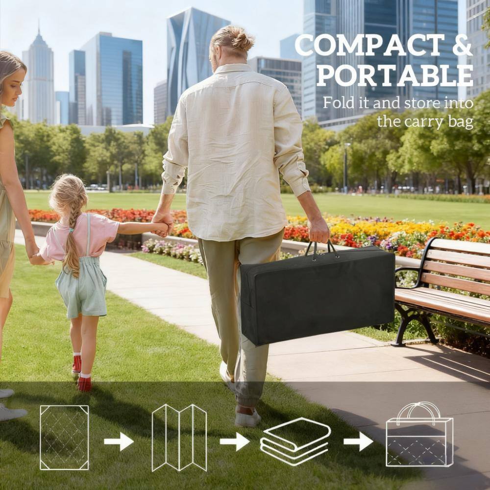 COMPACT & PORTABLE  
Fold it and store into the carry bag