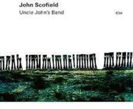 John Scofield - Uncle John's Band - VINYL LP