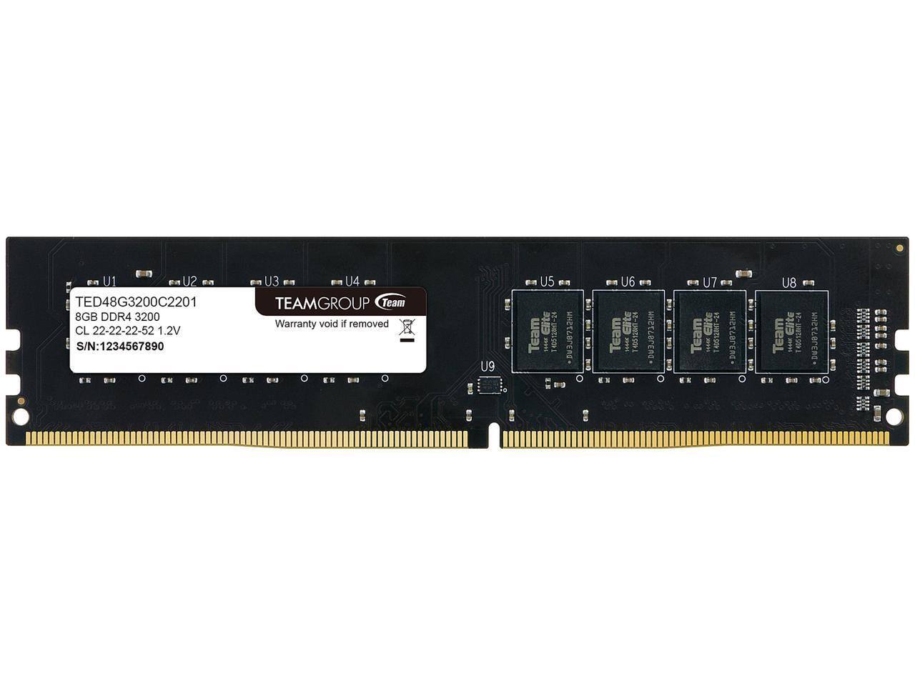 TED48G3200C2201  
8GB DDR4 3200  
CL 22-22-22-52 1.2V  
S/N: 1234567890  

TEAMGROUP  
Team  
Warranty void if removed  

U1 U2 U3 U4 U5 U6 U7 U8 U9  

Team Elite T405128HT-24  
DA319375HH  
3999  

Team Elite T405128HT-24  
D03J8712HM  
299  

Elite Team 16e4r  
406528 MHGZTBLEUG  
N T1S