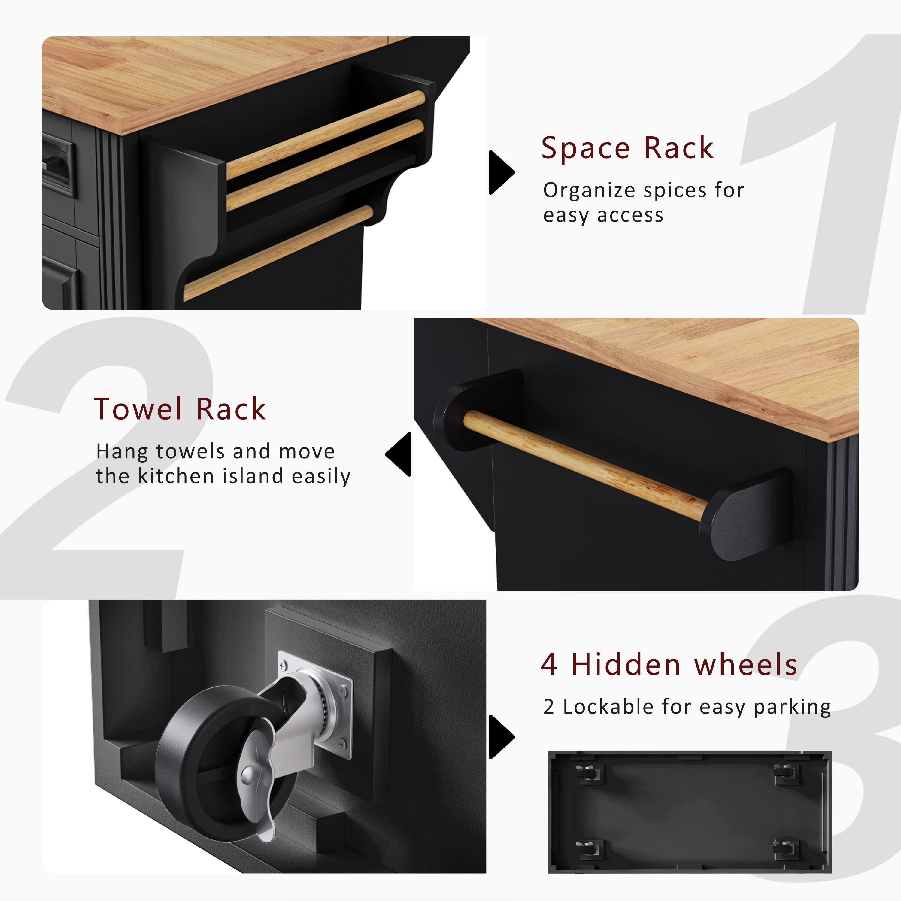 - Towel Rack: Hang towels and move the kitchen island easily
- Space Rack: Organize spices for easy access
- 4 Hidden wheels: 2 Lockable for easy parking