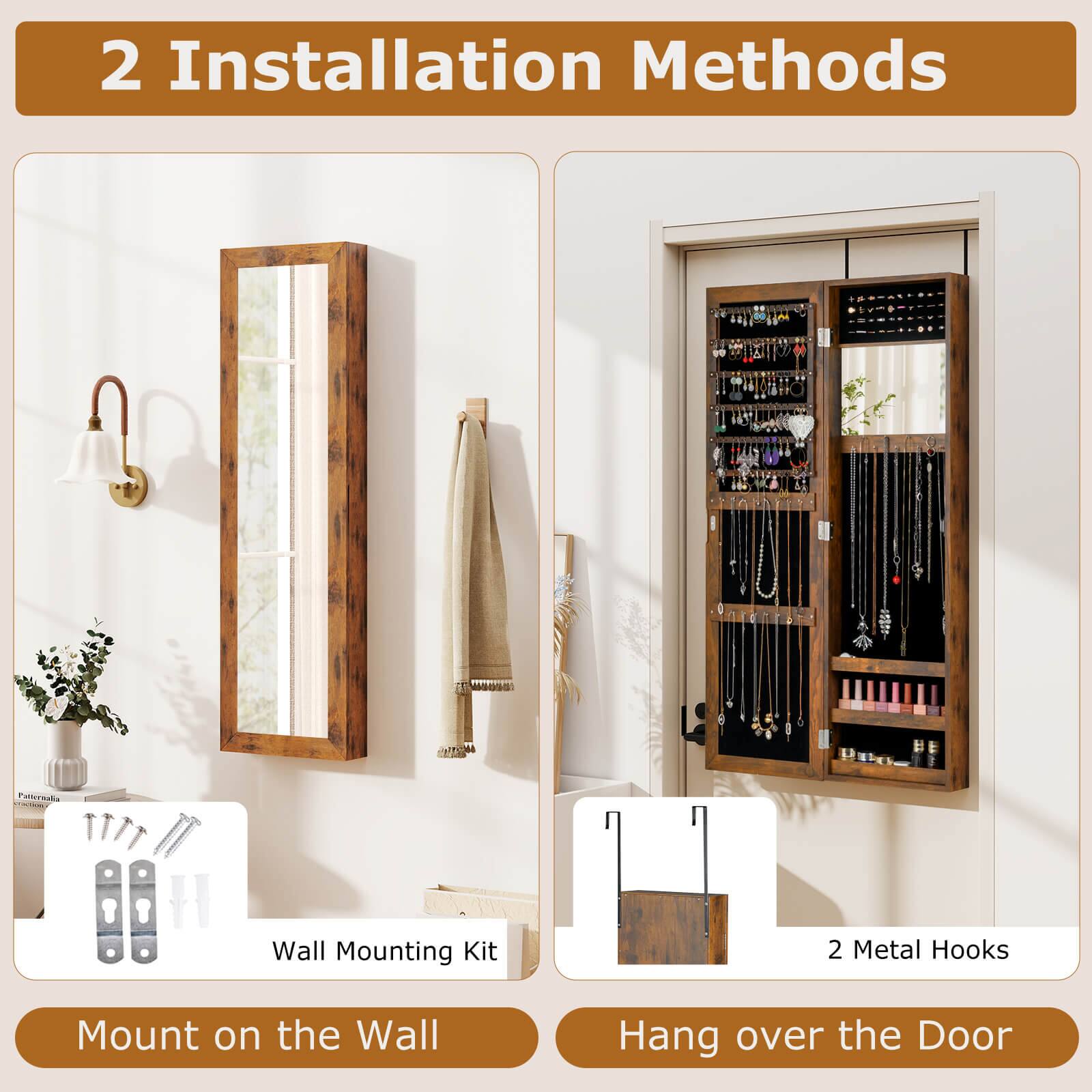 2 Installation Methods

Mount on the Wall
- Wall Mounting Kit

Hang over the Door
- 2 Metal Hooks
