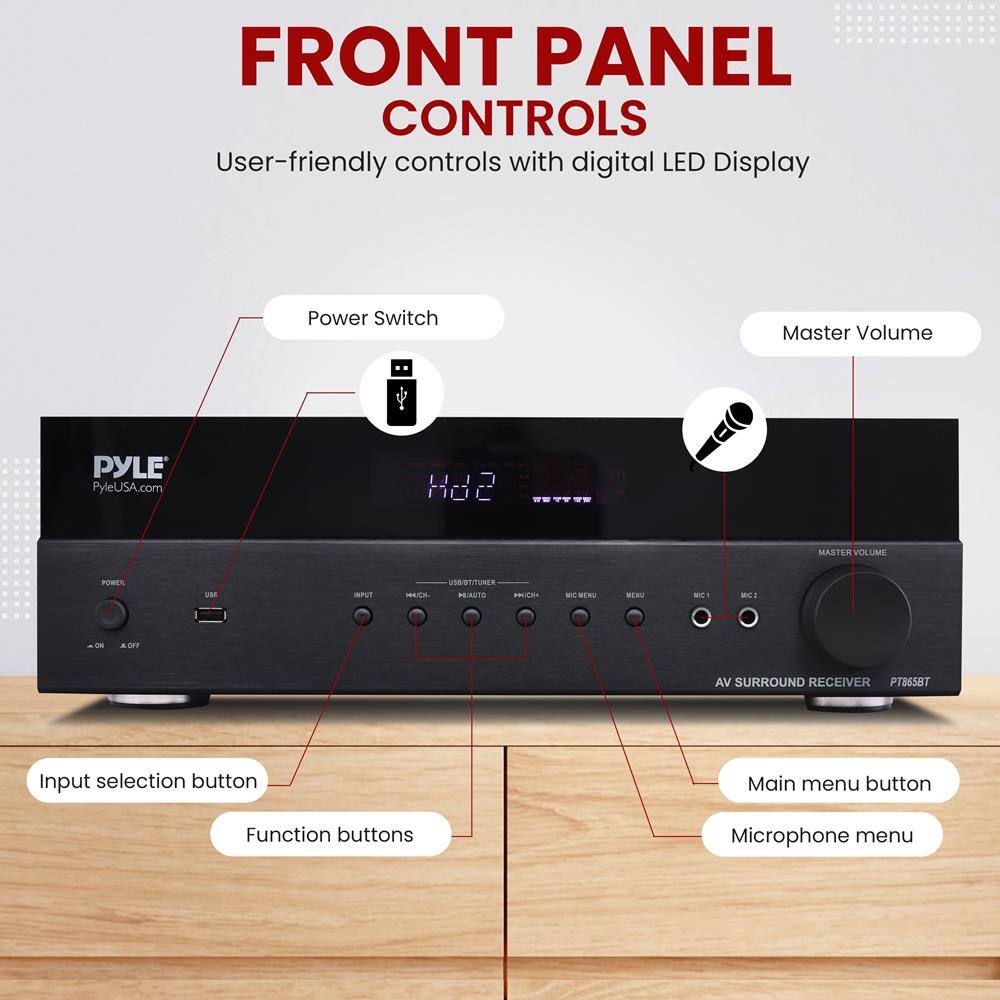 FRONT PANEL CONTROLS  
User-friendly controls with digital LED Display  

- Power Switch  
- Master Volume  
- Input selection button  
- Function buttons  
- Main menu button  
- Microphone menu  

PYLE  
PyleUSA.com  

AV SURROUND RECEIVER PT8658T