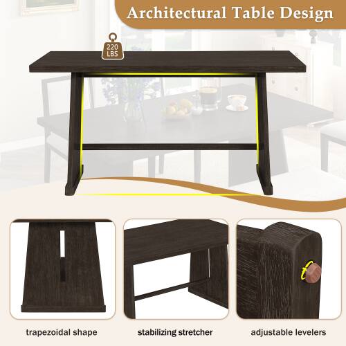 Architectural Table Design  
220 LBS  
trapezoidal shape  
stabilizing stretcher  
adjustable levelers