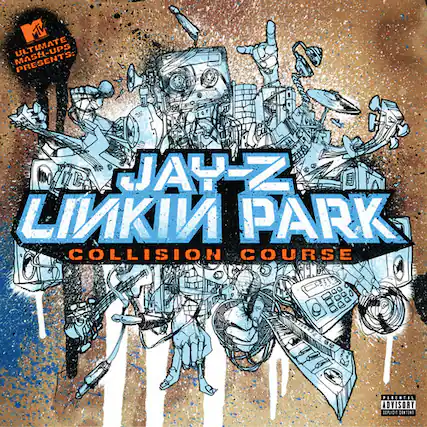 TV Ultimate Presents: Jay-Z Linkin Park Collision Course Parental Advisory Explicit Content