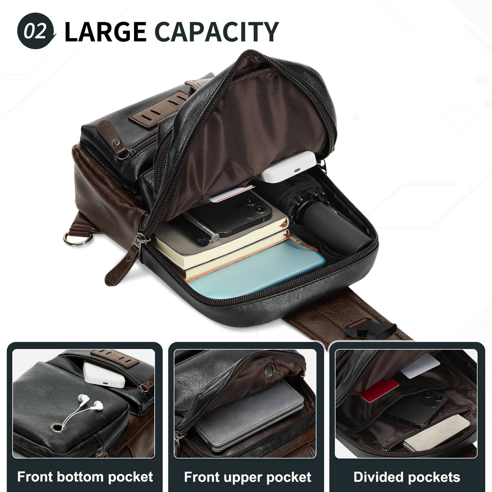 02 LARGE CAPACITY

- Front bottom pocket
- Front upper pocket
- Divided pockets