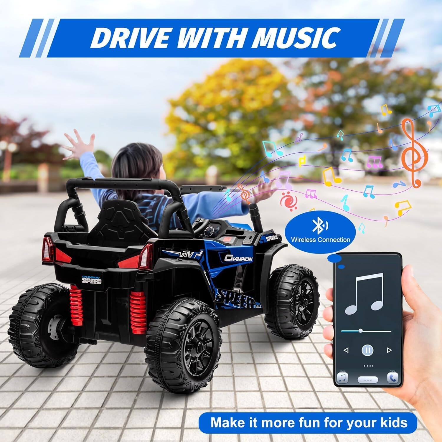 DRIVE WITH MUSIC

Wireless Connection

Make it more fun for your kids