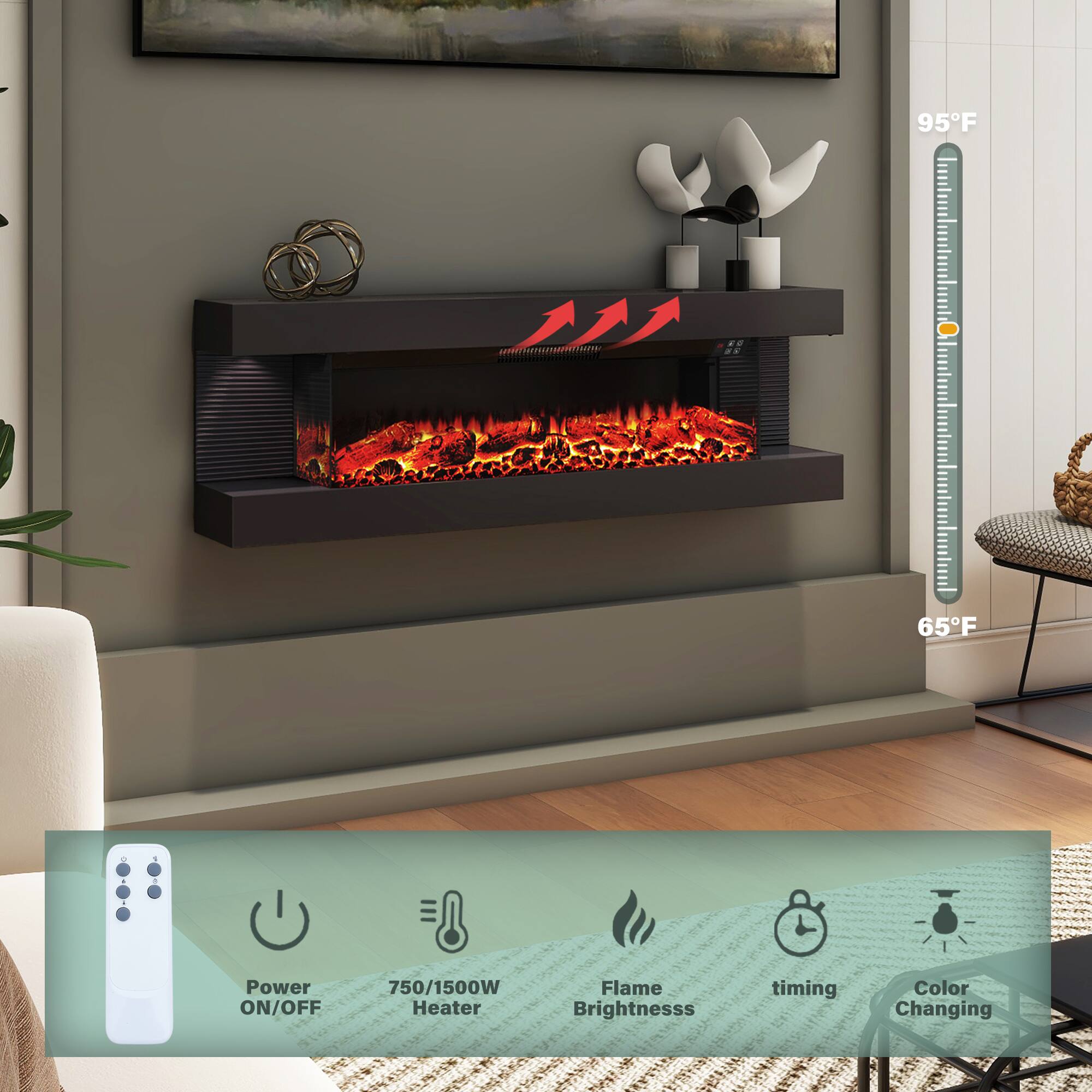 95°F  
65°F  

Power ON/OFF  
750/1500W Heater  
Flame Brightness  
Timing  
Color Changing