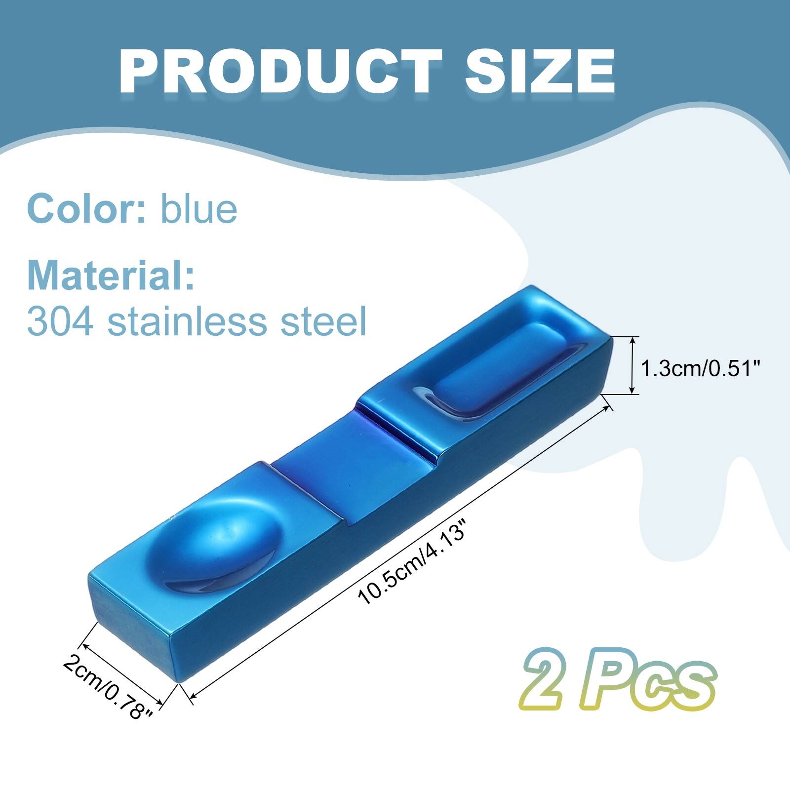 PRODUCT SIZE

Color: blue  
Material: 304 stainless steel

1.3cm/0.51"  
2cm/0.78"  
10.5cm/4.13"  
13"  

2 Pcs