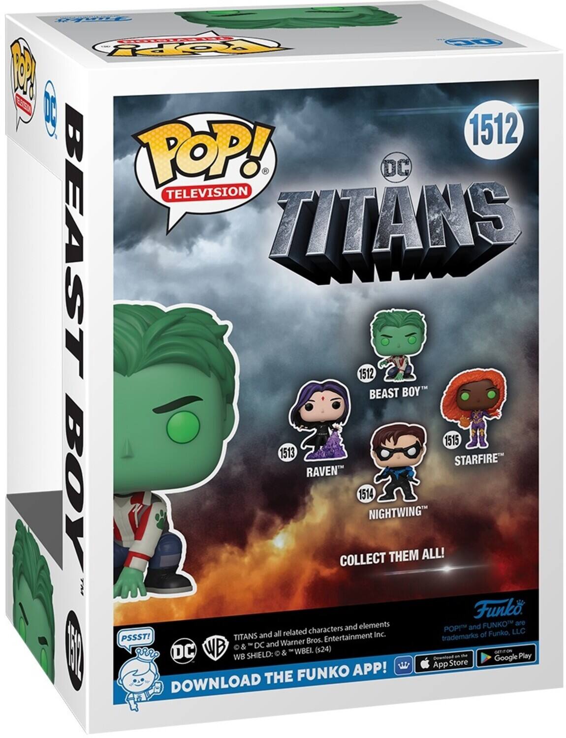 POP! TELEVISION, DC, BEAST BOY, 1512, 1513, 1514, 1515, RAVEN, STARFIRE, NIGHTWING, COLLECT THEM ALL!, FUNKO, DC and WB SHIELD, Warner Bros. Entertainment Inc., FUNKO LLC, PSSST!, DOWNLOAD THE FUNKO APP!, GET IT ON, App Store, Google Play