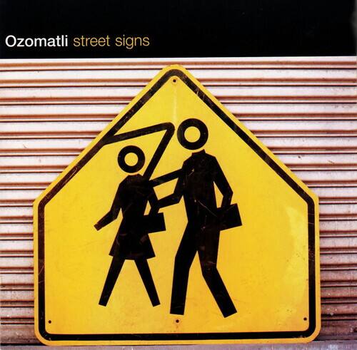 Ozomatli - Street Signs   - COMPACT DISCS [CD] price history on PriceWatchPro