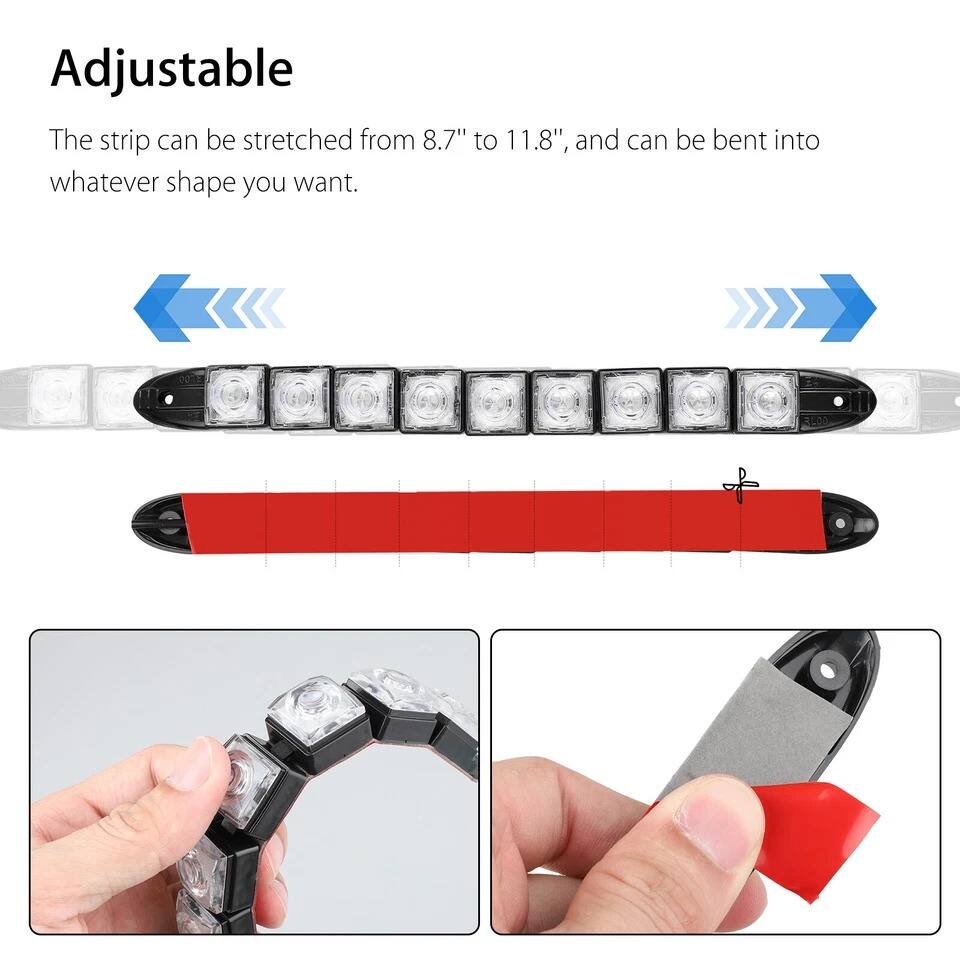 Adjustable

The strip can be stretched from 8.7" to 11.8", and can be bent into whatever shape you want.