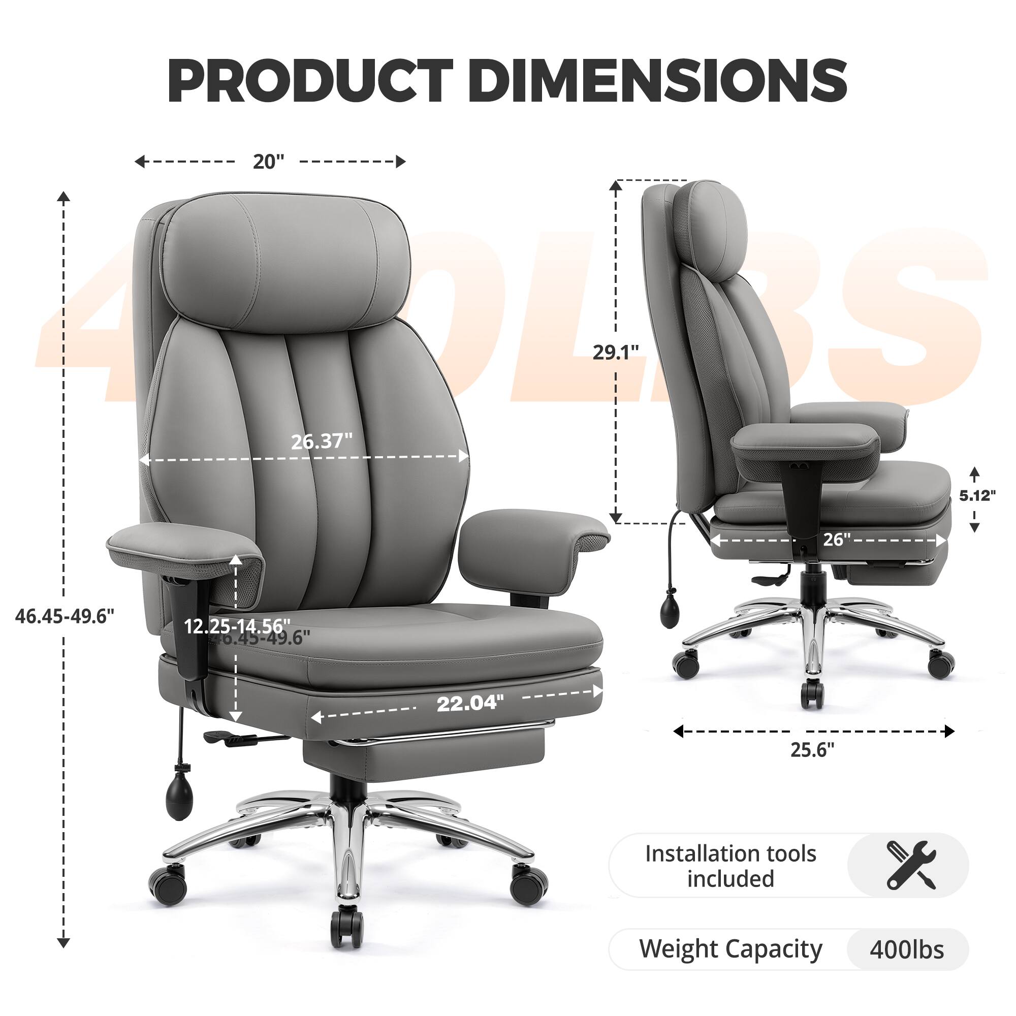 PRODUCT DIMENSIONS  
20"  
4 OL  
OLBS  
29.1"  
S  
26.37"  
5.12"  
I  
26"  
46.45-49.6"  
12.25-14.56"  
22.04"  
25.6"  
Installation tools included  
Weight Capacity 400lbs