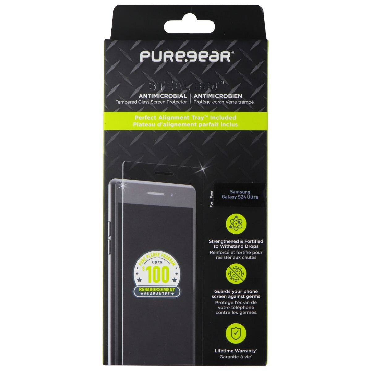 PUREgeaR STEEL 380" ANTIMICROBIAL ANTIMICROBIEN Tempered Glass Screen Protector I Protge-cran Verre tremp Perfect Alignment Tray" Included Plateau d'alignement parfait inclus Peur For Samsung Galaxy S24 Ultra PLEDGE PURE up to PROGRAM 100 REIMBURSEMENT GUARANTEE Strengthened & Fortified to Withstand Drops Renforc et fortifi pour rsister aux chutes Guards your phone screen against germs Protge l'cran de votre tlphone contre les germes Lifetime Warranty Garantie  vie