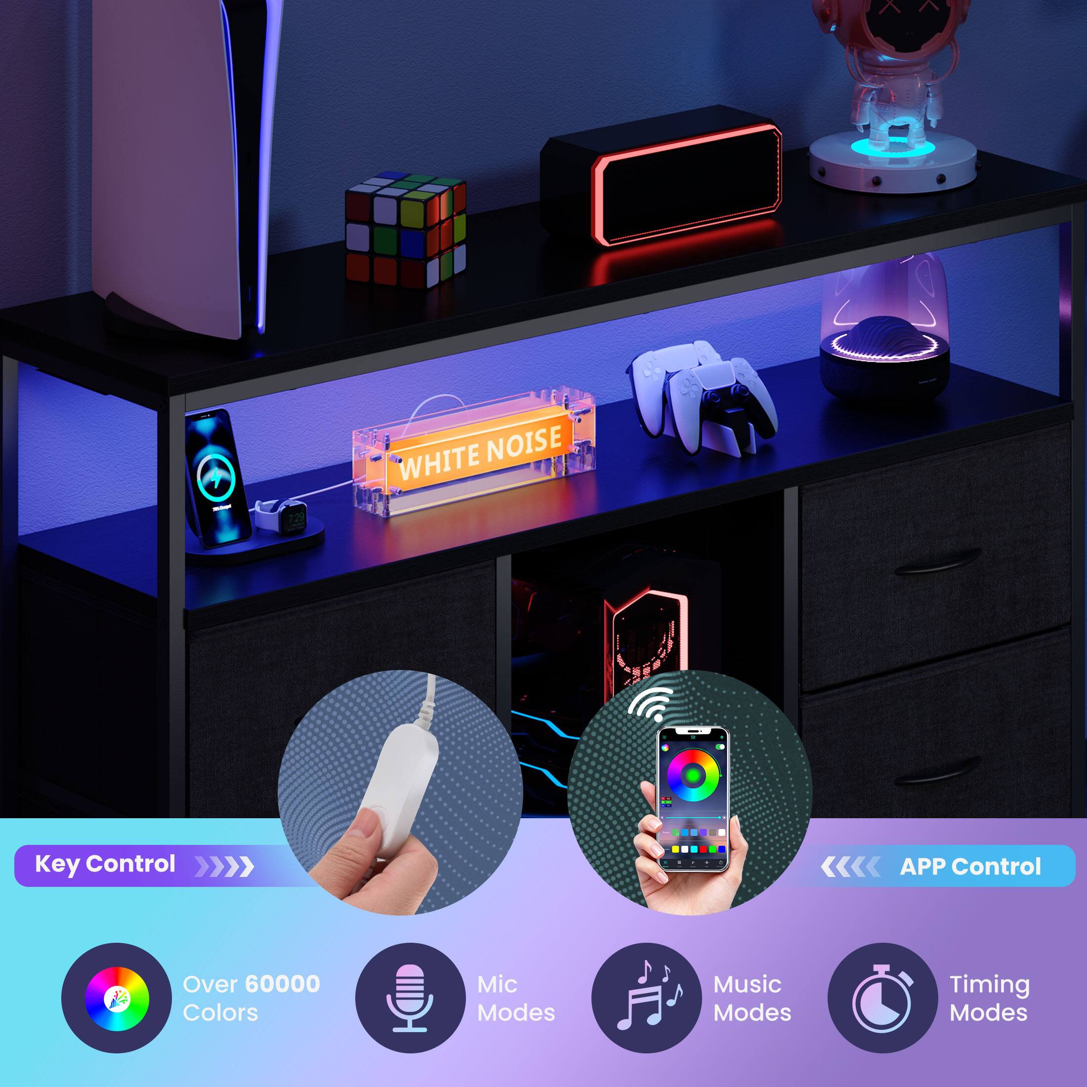 WHITE NOISE

Key Control
- Over 60000 Colors
- Mic Modes
- Music Modes
- Timing Modes

APP Control